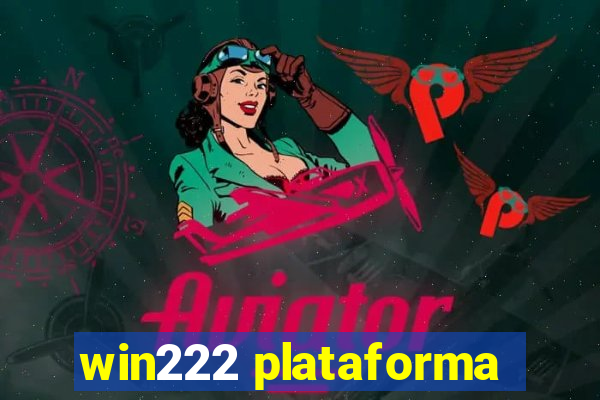 win222 plataforma